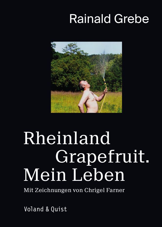 Das Buch-Cover von Rainald Grebes Autobiografie mit dem Titel Rheinland Grapefuit. Mein Leben.